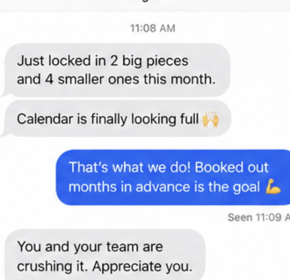 Client message: calendar is finally looking full